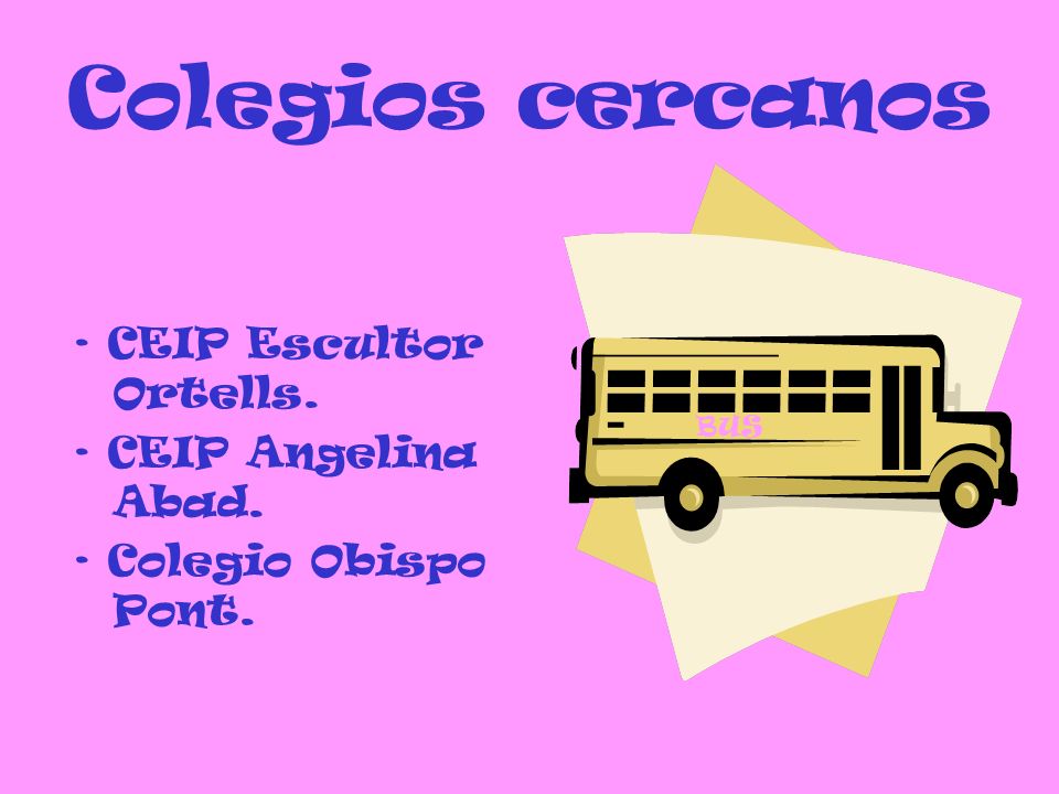 Colegios cercanos · CEIP Escultor Ortells. · CEIP Angelina Abad.