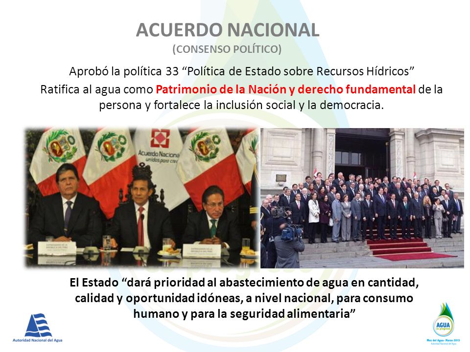 Aprobó la política 33 Política de Estado sobre Recursos Hídricos