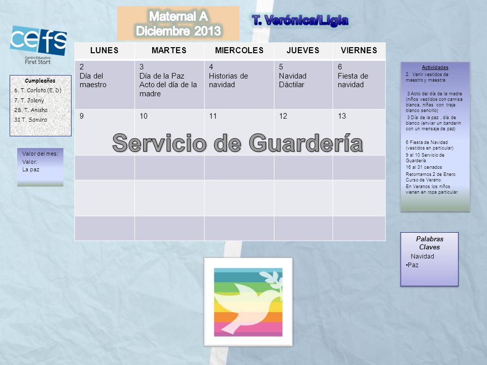 Servicio de Guardería Maternal A T. Verónica/Ligia Diciembre 2013