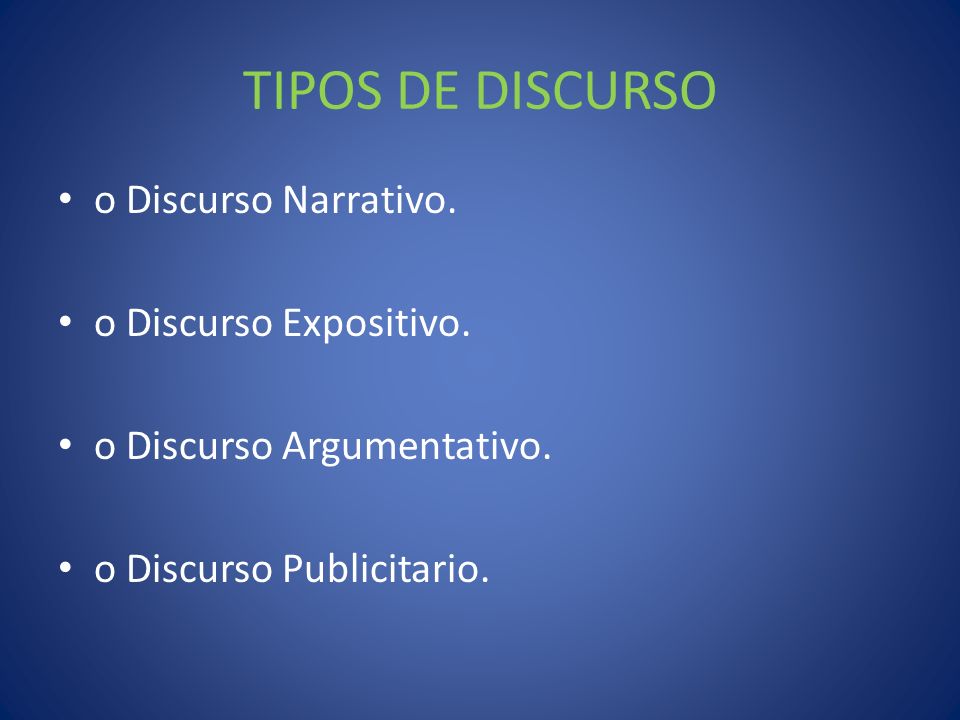 TIPOS DE DISCURSO o Discurso Narrativo. o Discurso Expositivo.