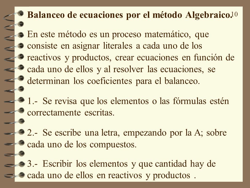 Balanceo de ecuaciones por el método Algebraico.