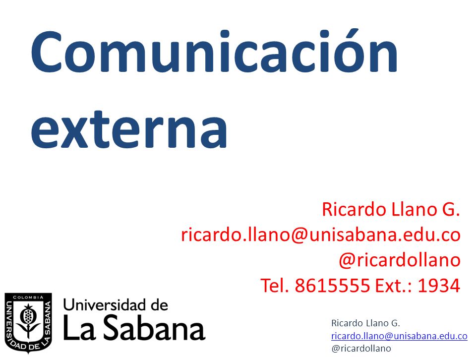 Comunicación externa Ricardo Llano G.