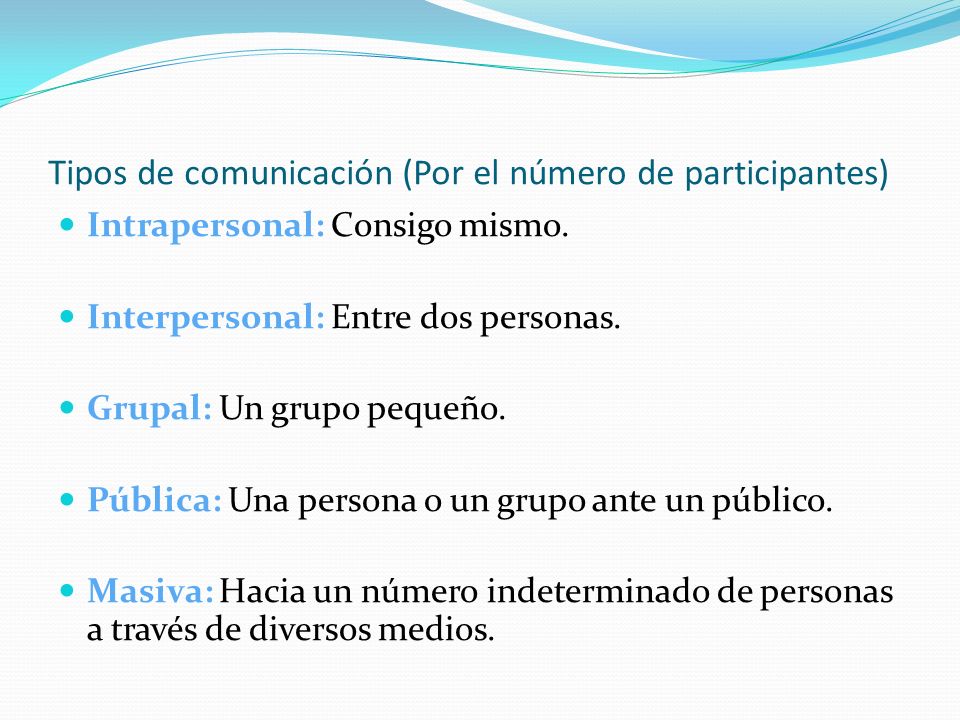 Tipos de comunicación (Por el número de participantes)