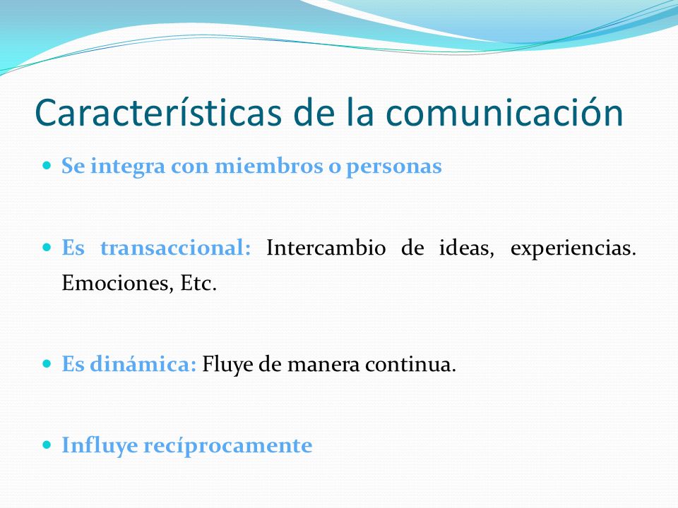 Características de la comunicación