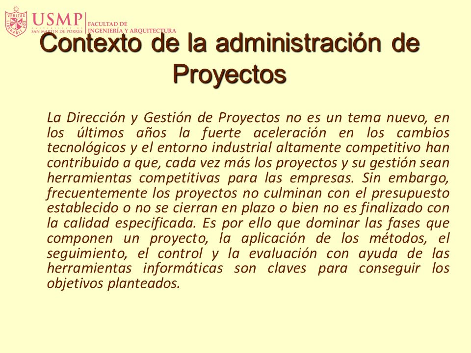 Contexto de la administración de Proyectos