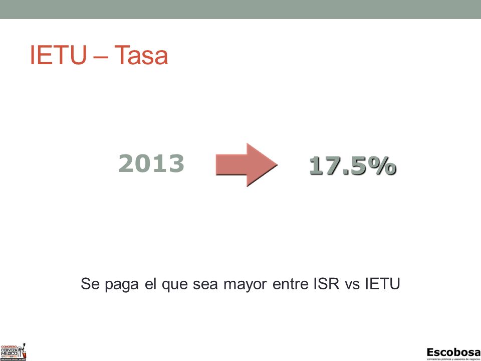 Se paga el que sea mayor entre ISR vs IETU