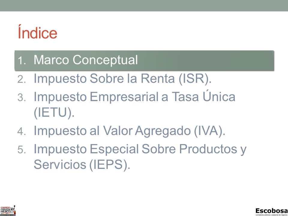 Índice Marco Conceptual Impuesto Sobre la Renta (ISR).
