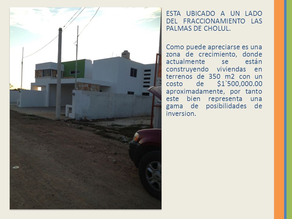ESTA UBICADO A UN LADO DEL FRACCIONAMIENTO LAS PALMAS DE CHOLUL.