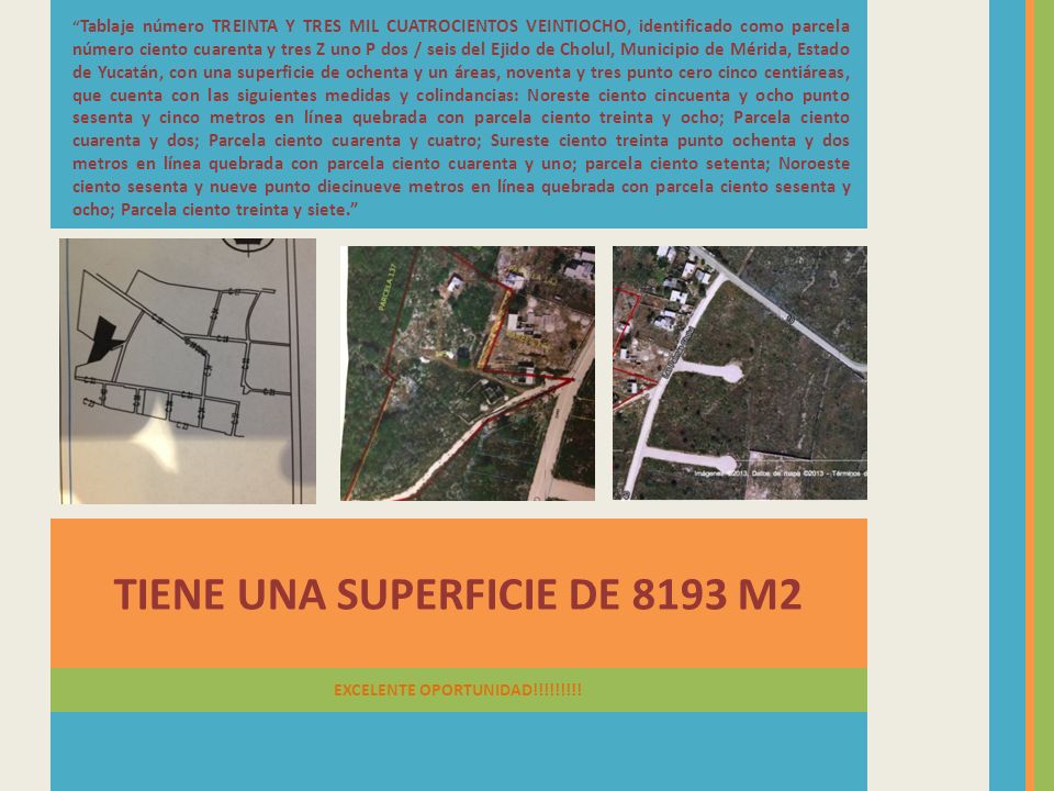 TIENE UNA SUPERFICIE DE 8193 M2 EXCELENTE OPORTUNIDAD!!!!!!!!!