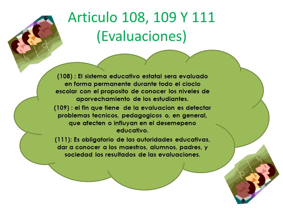 Articulo 108, 109 Y 111 (Evaluaciones)