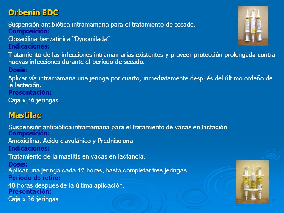Orbenin EDC Suspensión antibiótica intramamaria para el tratamiento de secado. Composición: Cloxacilina benzatínica Dynomilada