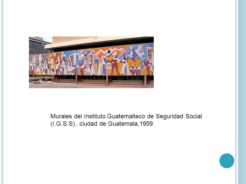 Murales del Instituto Guatemalteco de Seguridad Social (I. G. S