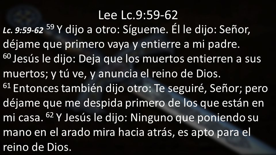 Lee Lc.9:59-62