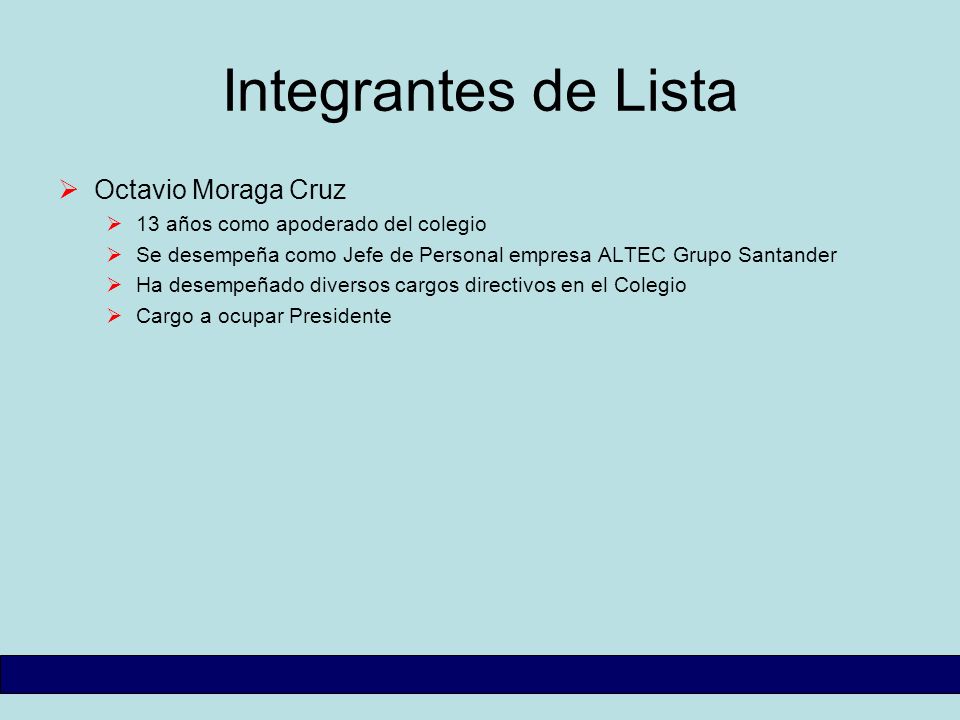 Integrantes de Lista Octavio Moraga Cruz