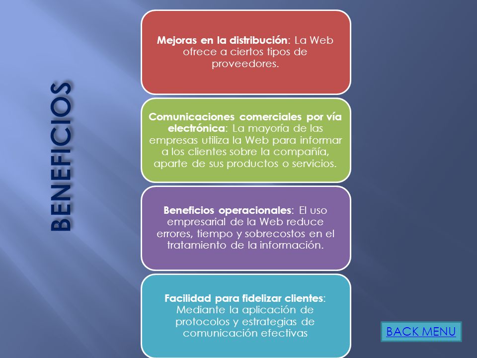 Mejoras en la distribución: La Web ofrece a ciertos tipos de proveedores.