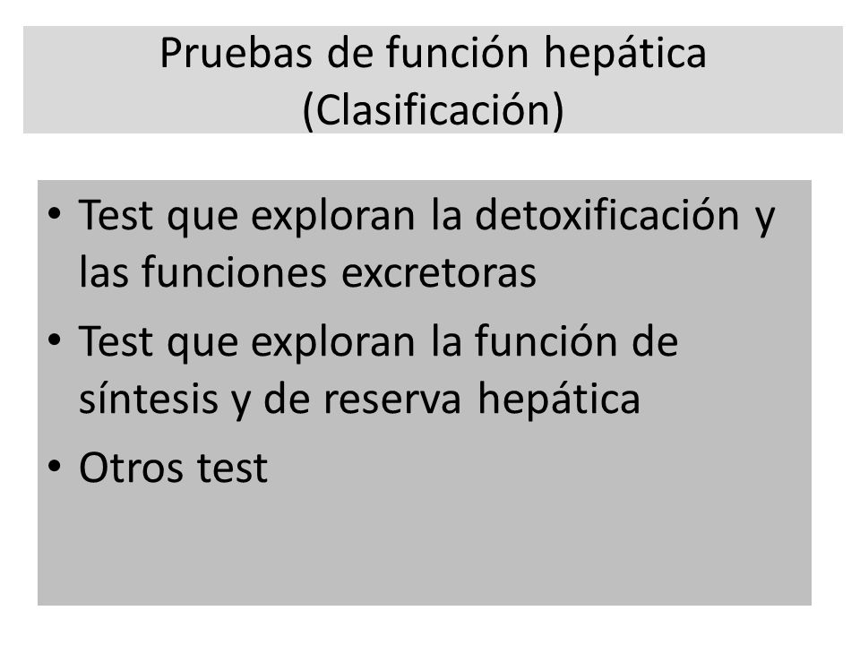 Pruebas de función hepática (Clasificación)