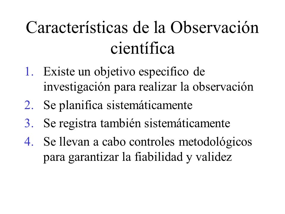 Características de la Observación científica