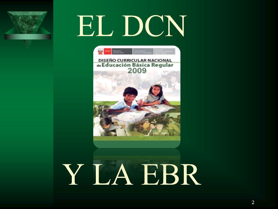EL DCN Y LA EBR