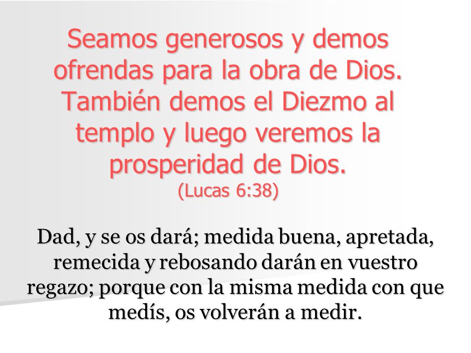 Seamos generosos y demos ofrendas para la obra de Dios