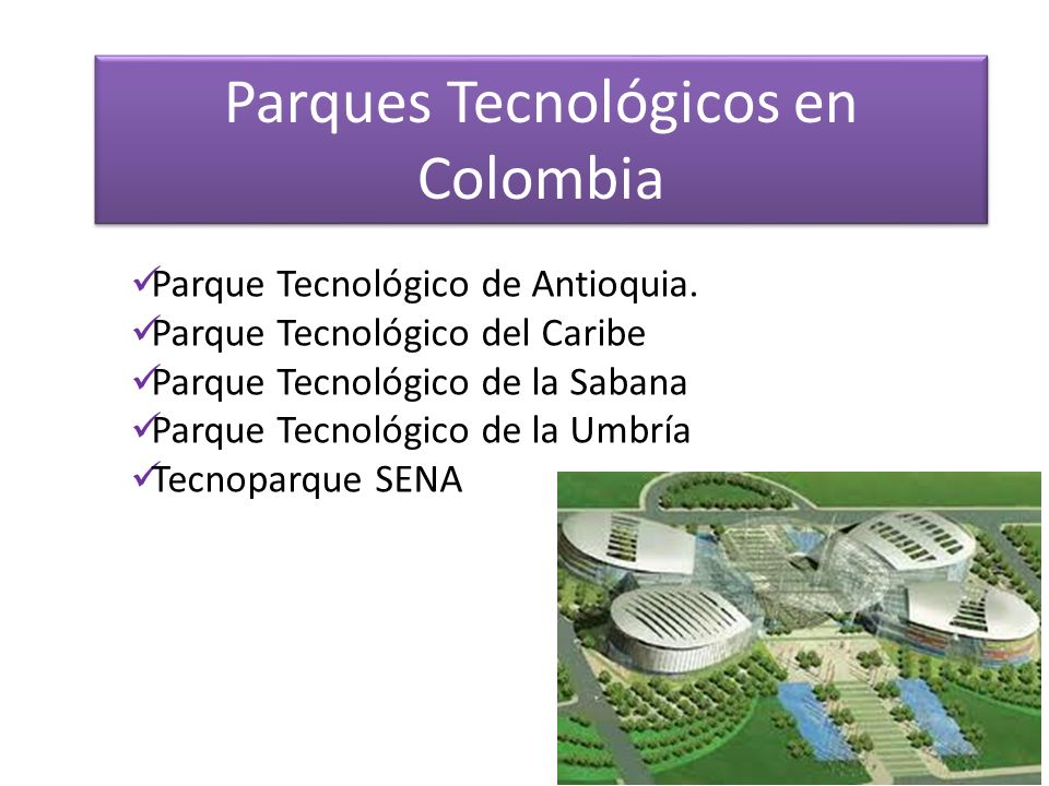 Parques Tecnológicos en Colombia