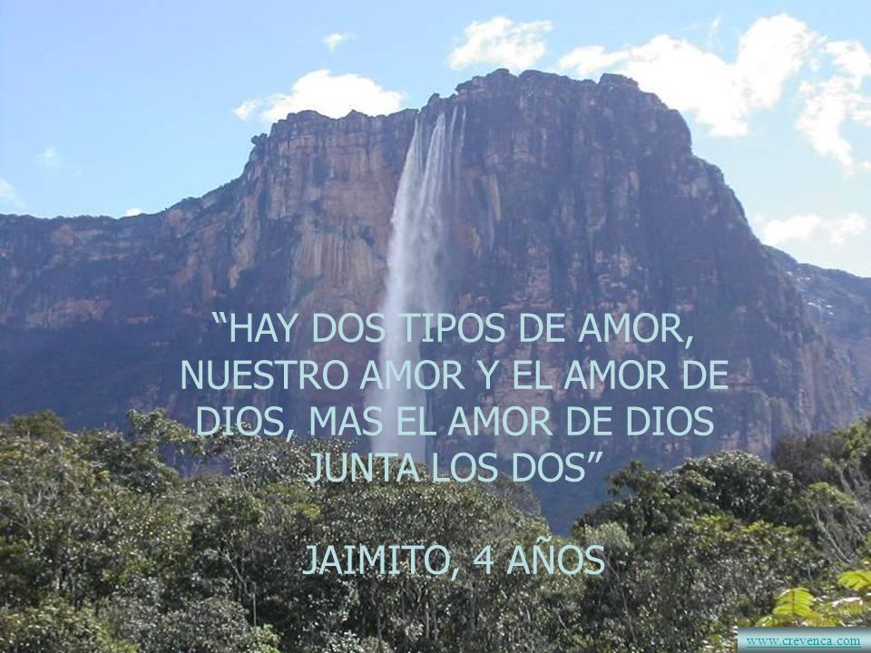 HAY DOS TIPOS DE AMOR, NUESTRO AMOR Y EL AMOR DE DIOS, MAS EL AMOR DE DIOS JUNTA LOS DOS