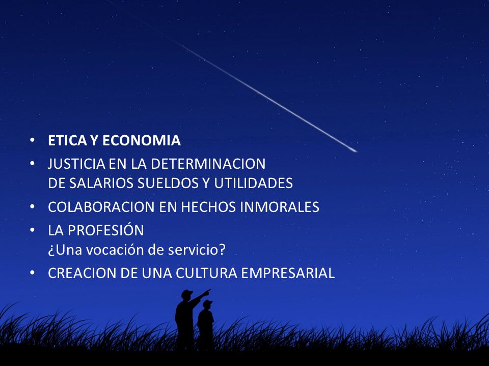 ETICA Y ECONOMIA JUSTICIA EN LA DETERMINACION DE SALARIOS SUELDOS Y UTILIDADES. COLABORACION EN HECHOS INMORALES.