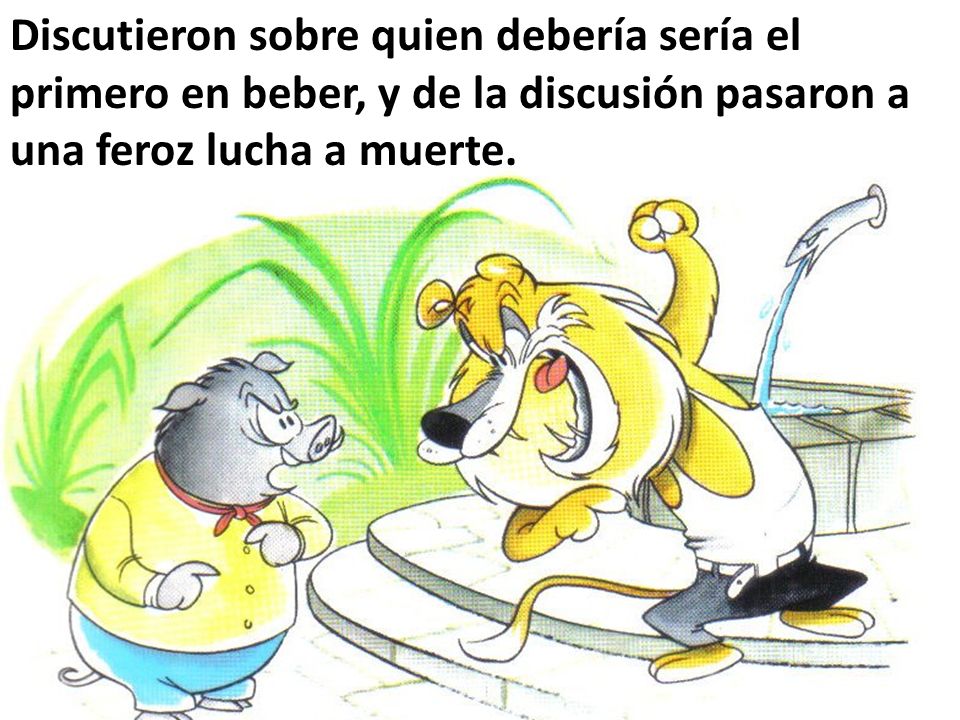 Discutieron sobre quien debería sería el primero en beber, y de la discusión pasaron a una feroz lucha a muerte.