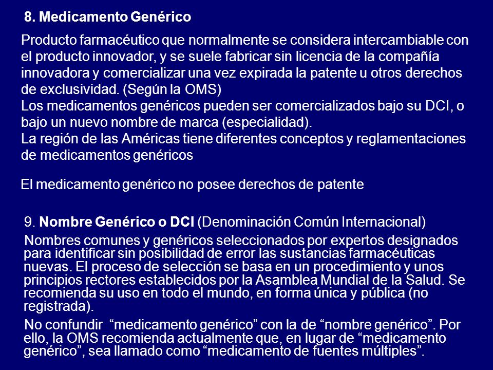 El medicamento genérico no posee derechos de patente