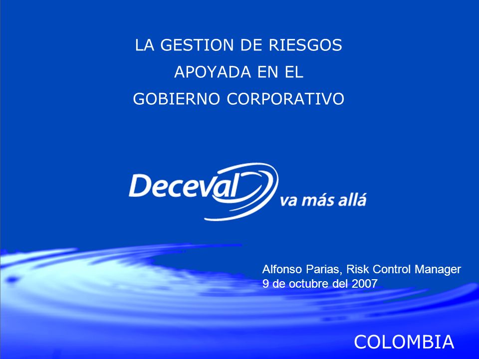 LA GESTION DE RIESGOS APOYADA EN EL GOBIERNO CORPORATIVO