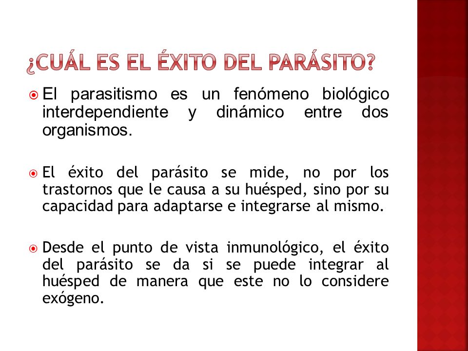¿Cuál es el éxito del parásito