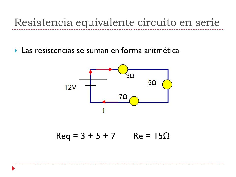 Resistencia equivalente circuito en serie