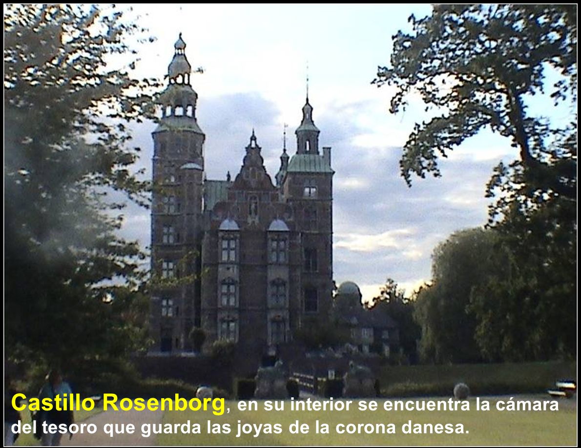 Castillo Rosenborg, en su interior se encuentra la cámara del tesoro que guarda las joyas de la corona danesa.