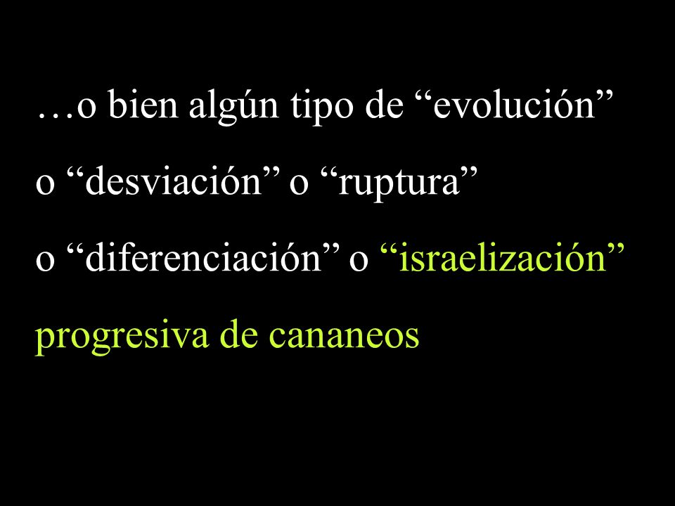 …o bien algún tipo de evolución