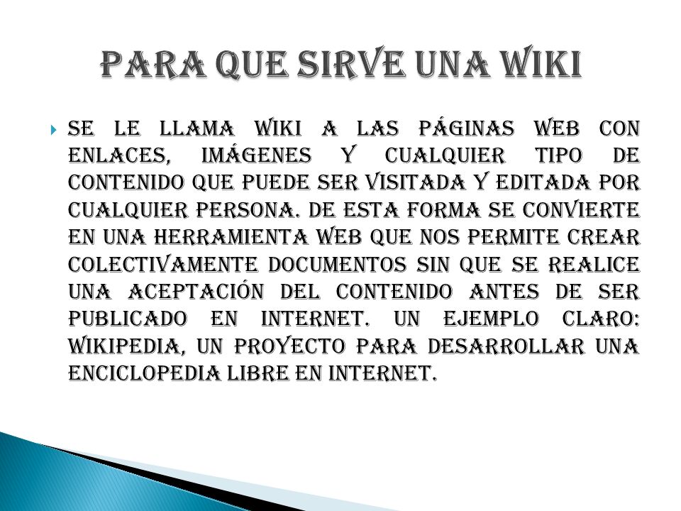 PARA QUE SIRVE UNA WIKI