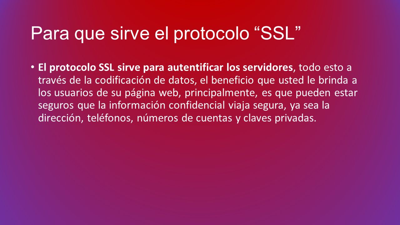 Para que sirve el protocolo SSL
