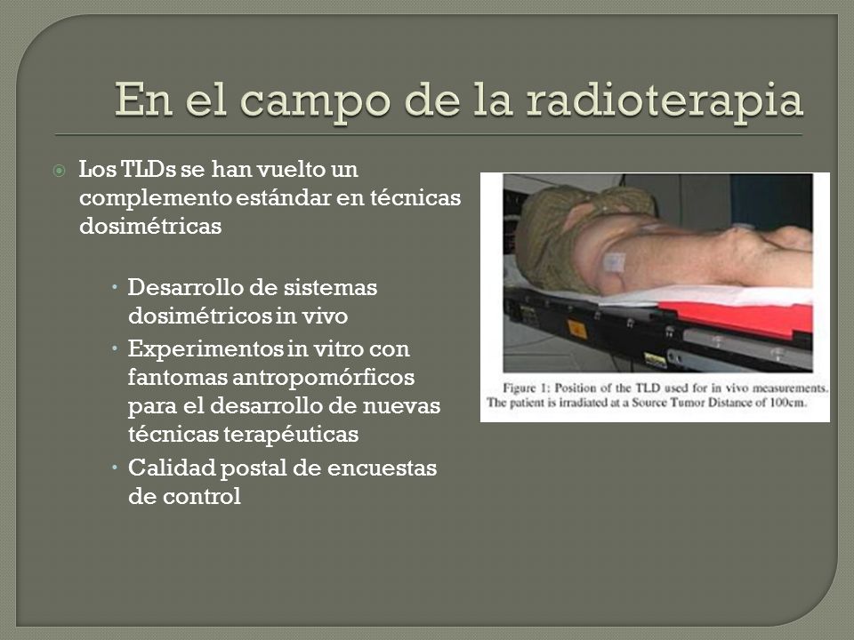 En el campo de la radioterapia