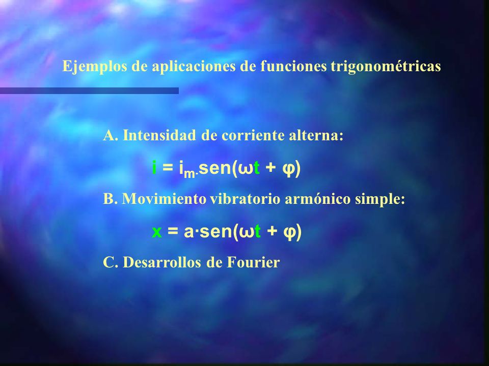 i = im·sen(ωt + φ) x = a·sen(ωt + φ)