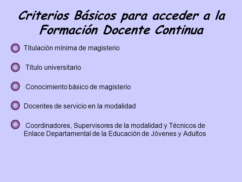 Criterios Básicos para acceder a la Formación Docente Continua