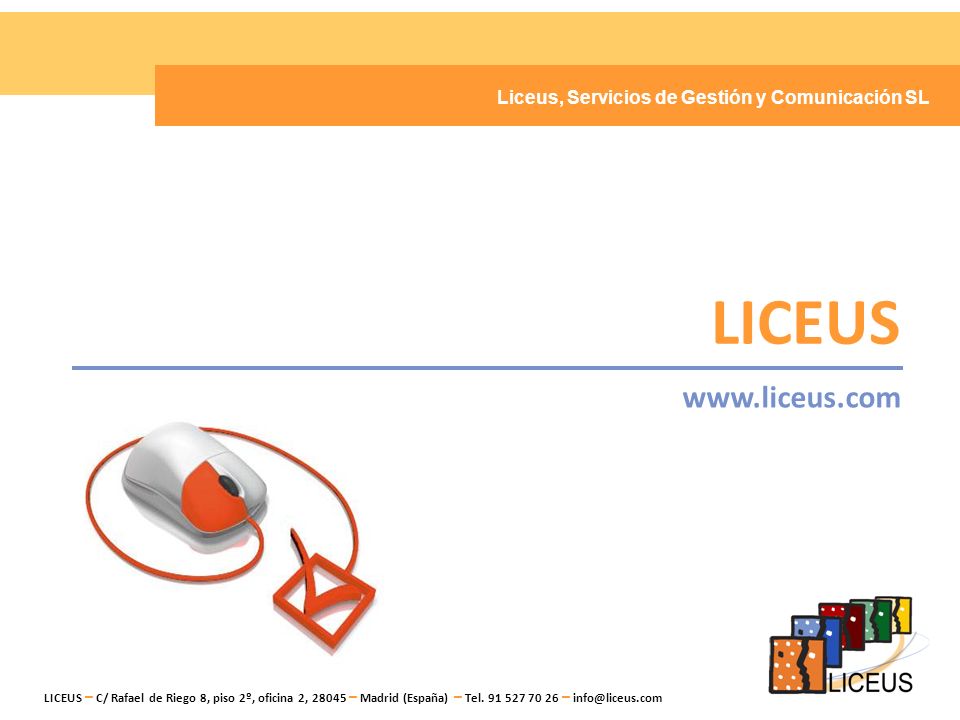 LICEUS   Liceus, Servicios de Gestión y Comunicación SL