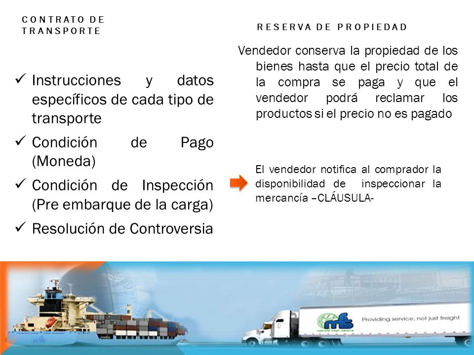 Instrucciones y datos específicos de cada tipo de transporte