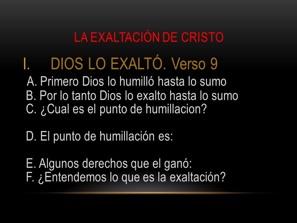 LA EXALTACIÓN DE CRISTO