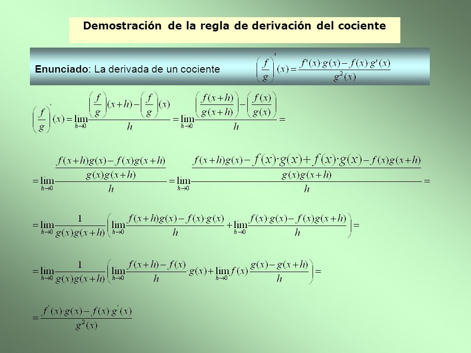 Demostración de la regla de derivación del cociente
