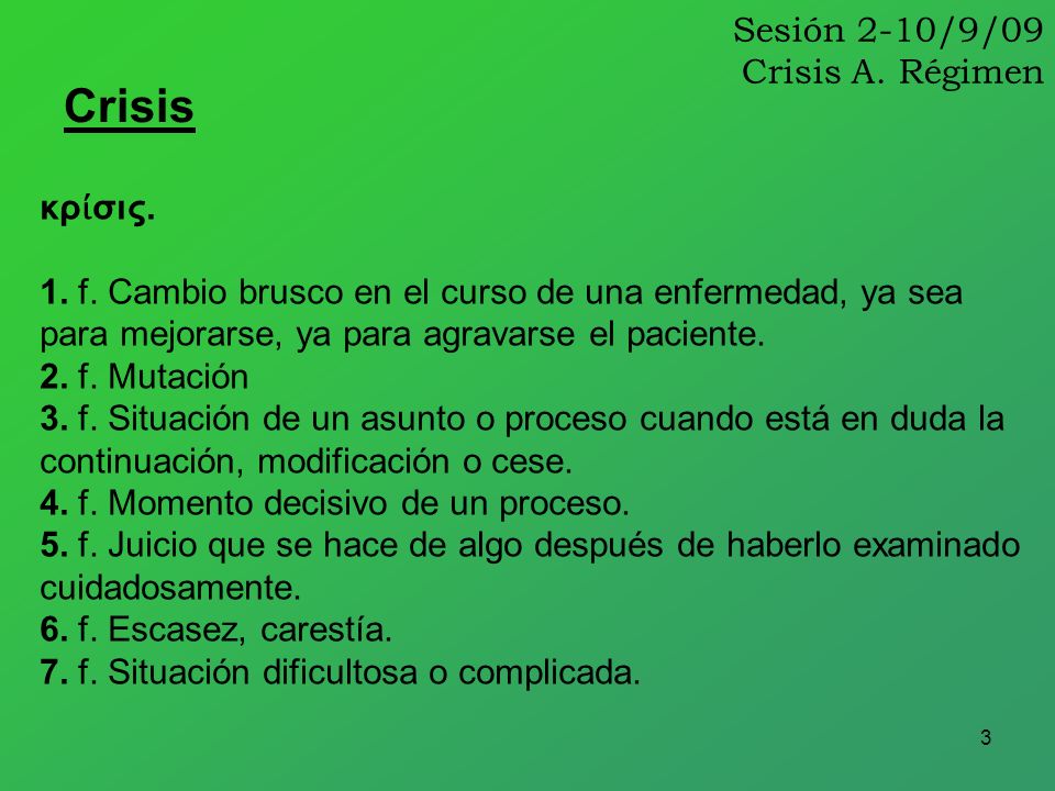Sesión 2-10/9/09 Crisis A. Régimen