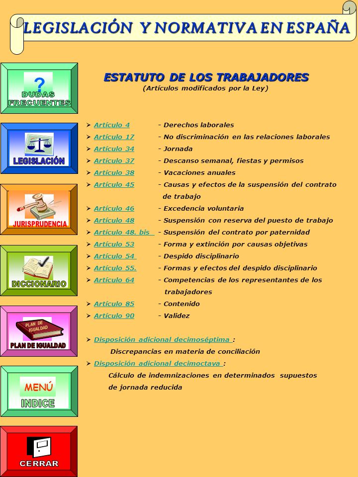 LEGISLACIÓN Y NORMATIVA EN ESPAÑA ESTATUTO DE LOS TRABAJADORES MENÚ