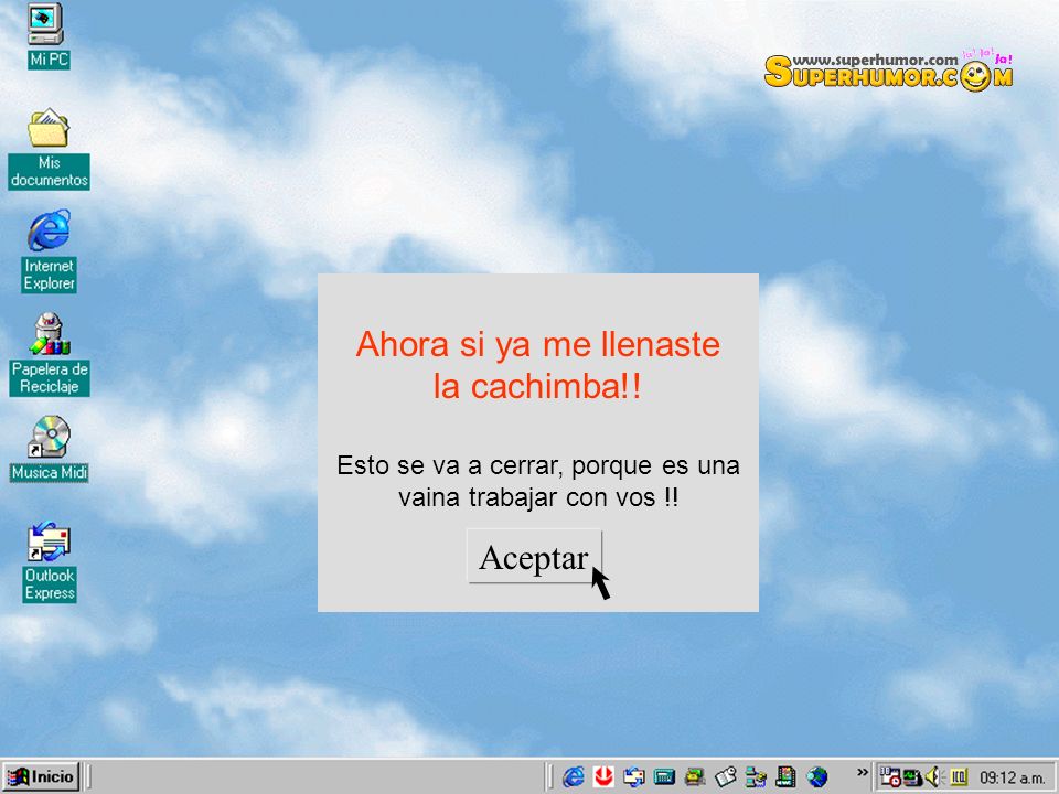 Esto se va a cerrar, porque es una vaina trabajar con vos !!