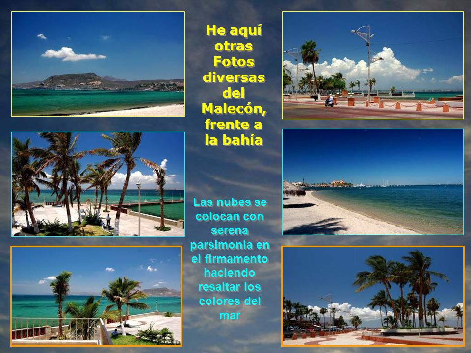 He aquí otras Fotos diversas del Malecón,frente a la bahía