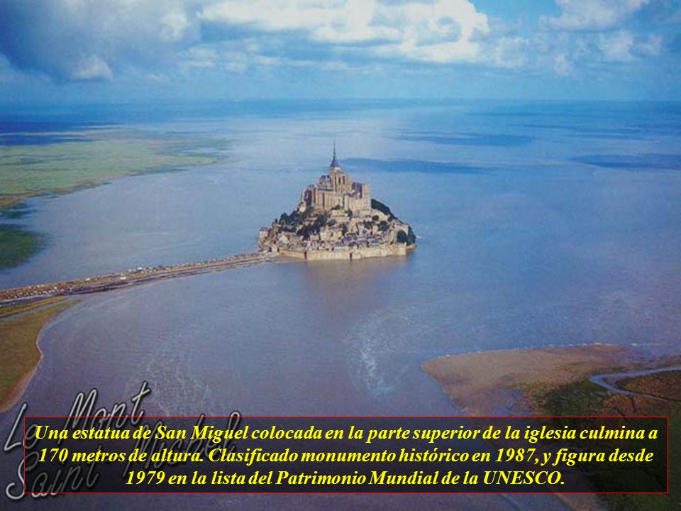 1979 en la lista del Patrimonio Mundial de la UNESCO.
