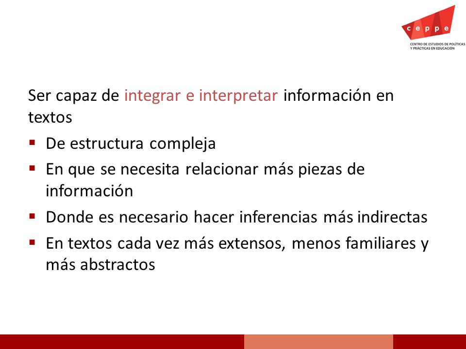 Ser capaz de integrar e interpretar información en textos