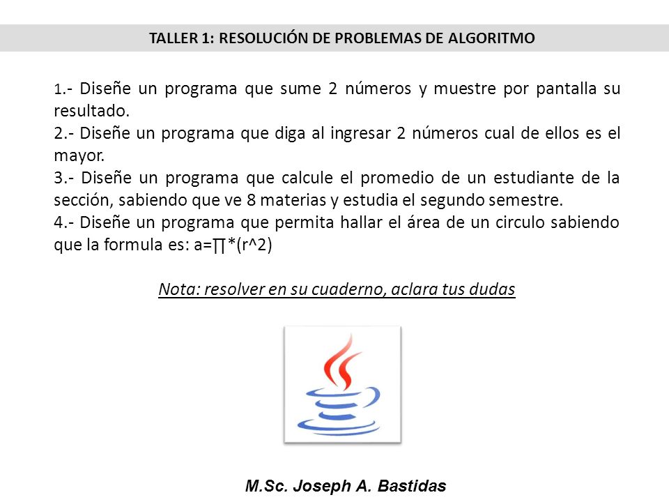 TALLER 1: RESOLUCIÓN DE PROBLEMAS DE ALGORITMO