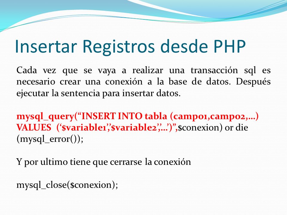 Insertar Registros desde PHP